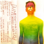 Kate Ferencz - Dumb Hearts Dumb Flowers (2011)
